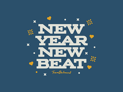 New Year New Beat 2021 branding creators design happy new year illustration lettering madewithmako new year teambalmert typography vector