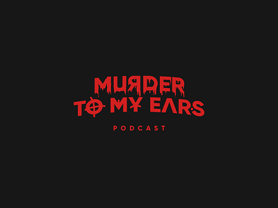 Murder To My Ears - Logo branding clean cleverlogo dark design design art horror horror art illustration logo moody murder scary