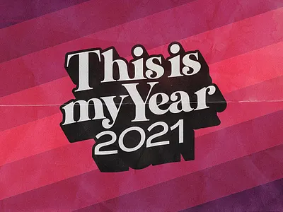 This is my Year -2021- 2021 design graphic graphicleo illustration typography venezuela vintage lettering