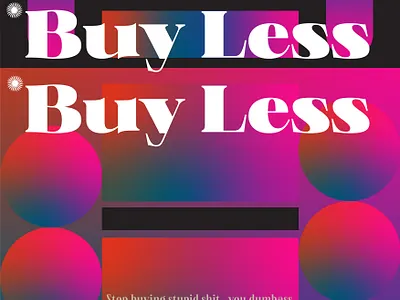 Buy Less-Upcycle More design graphic illustration poster sustainability