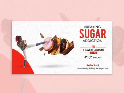 Breaking Sugar Addiction Banner Design banner banner bazaar banner design bannerbazaar breaking cover creative banner design instagram banner social media banner suger