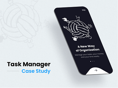 Task Manager - Case Study app app case study app design article case study casestudy mobile task task manger to do list todo
