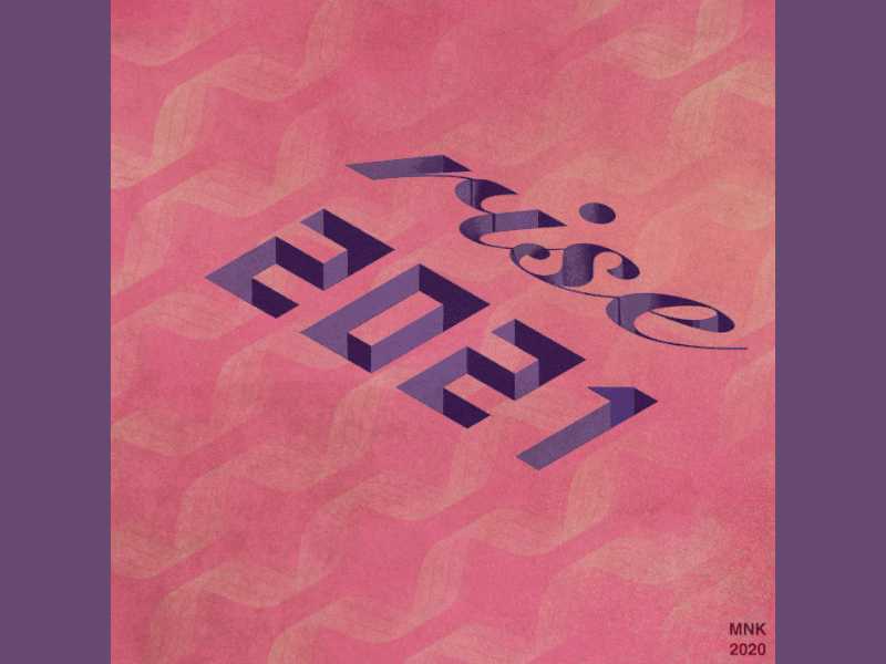 2021 rise 2021 3d art animation animation design color palette graphic design isometrics procreate type