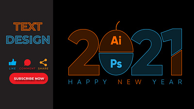 Happy New Year Text Design | 2021 | Ai & Ps - 2021 2020text 2021 ai dalower hossain delower delower hossain design graphic design happy new year happy new year 2021 happy new year 2021 song happy new year 2022 happy new year 2022 status new year ps sayidee wish you happy new year 2021