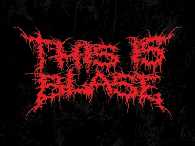 This is Blasé Gory Metal Logos art branding death metal design gory grindcore hardcore heavy metal lettering logo logotype metal rock and roll type typography vector