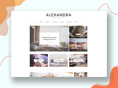 Alexandra WordPress Blog Theme for Creative People blog blog design blog post blog template blog theme blogger blogging ecommerce fashion blog foodblog lifestyle blog small business travel blog website design wordpress wordpress blog wordpress design wordpress development wordpress theme