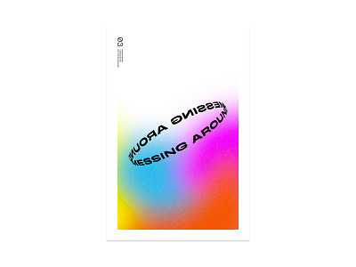 MESSING AROUND - DAILY POSTER DESIGN #03 design graphic graphic design poster poster art poster design print print design printing