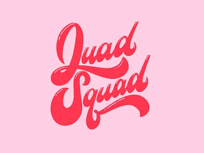 Quad Squad 1960s 1970s 60s 70s 70sdesign 70sscript hand drawn hand lettering illustration juicy psychedelic script type typography