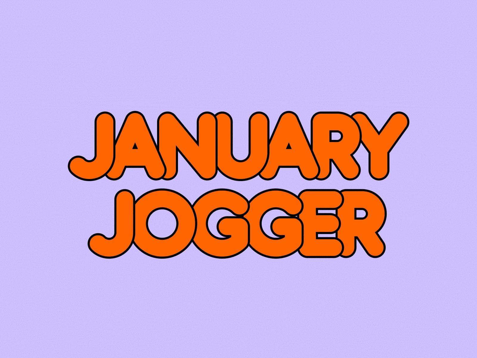 January Jogger after effects animated animography font kinetic loop motion type typeface typography