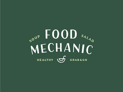 Food Mechanic Logo bowl branding food food logo hand drawn hand lettered logo hand lettering healthy lettering logo logotype mechanic restaurant restaurant branding salad soup typography