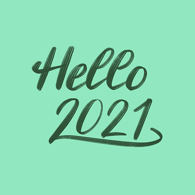 Hello 2021! 2021 art design hand lettering new year