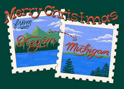 Oregon to Michigan christmas christmas card greeting card hand lettering illustration lake lettering michigan mountains nature oregon postcard retro stamps trees typography