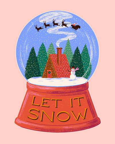 Let it Snow cabin drawing forest globe illustration let it snow reindeer santa snow snowglobe snowing snowman woods