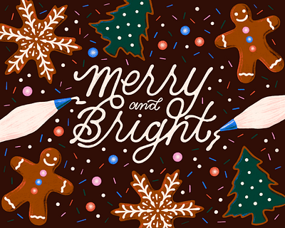 Merry and Bright art print bright candy cookie decorating cookies drawing gingerbread cookies hand lettering icing illustration lettering merry merry christmas sprinkles sugar type typography