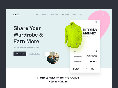 Mello Website - Share Your Wardrobe & Earn More apparel clothes design earn ecommerce fashion fashion app landing page lifestyle lookbook nike sell shop startup store typography wardrobe web web design website