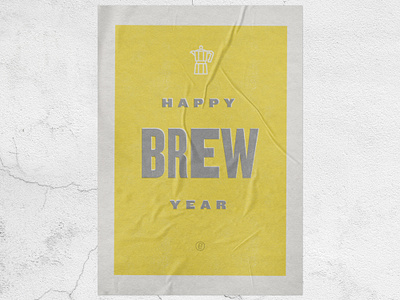 Brew Year - Poster 2021 coffee colour funny happy new year knockout moka pot new year pantone pantone cool grey 7 pantone of the year pantone2021 poster poster art poster design typography