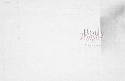 The Body Is a Temple graphic design layout typography
