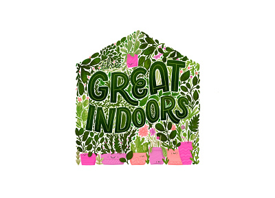 The Great Indoors botanical colour colour palette floral flowers hand drawn hand lettering illustration indoor living indoor plant ipad pro leaves lettering nature plant illustration plants the great outdoors type typography vector