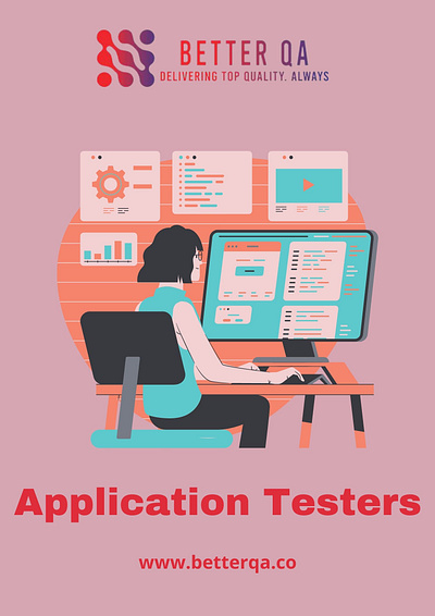 Application Testers | BetterQA applicationtesters manualandautomatedtesting software quality testing software testing company softwaretesting