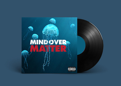 "MIND OVER MATTER" [Cover] album art album cover album cover design design image manipulation jellyfish minimal mockup