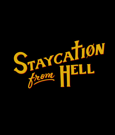 Staycation From Hell! branding design graphicdesign hand drawn handletter handlettering horror art horror movie illustration procreate procreate lettering staycation title design title sequence typeface typeface design typography