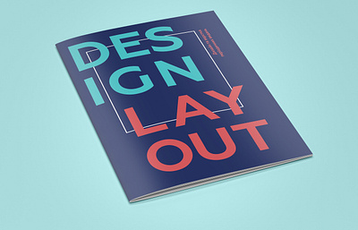 Cover design for «Design & Layout» brochure branding brochure brochure design cover design designer graphic design indesign layout magazine magazine cover mockup typography брошюра буклет верстка графический дизайн дизайн дизайн логотипа журнал