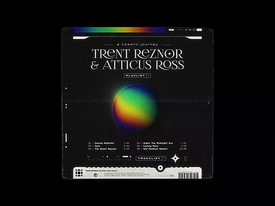 Trent Reznor & Atticus Ross – A COSMIC JOURNEY (playlist) 70s apple music artwork bashbashwaves cosmic looping motion design nasa nine inch nails playlist playlist cover rhox space spotify symmetry trent reznor typography