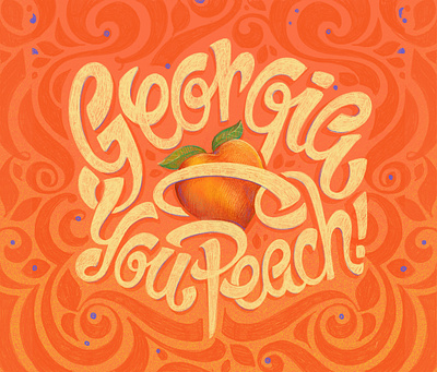 Georgia, You Peach! 2020election bidenharris design drawing hand drawn illustration lettering lettering art procreate typography