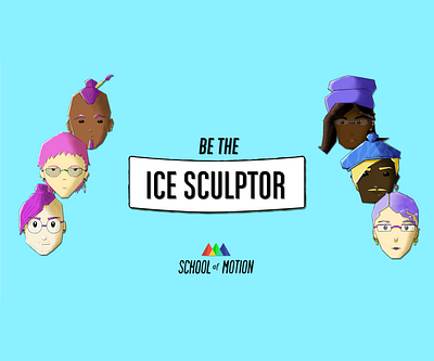 Be the Ice Sculptor || School of Motion Coursework 2d after effects animation animation bootcamp artist brush chainsaw course designer explainer video ice sculptor learning lumberjack motion design motion graphics motivational school of motion