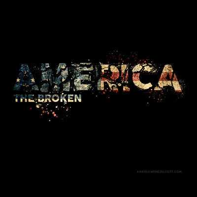 America The Broken america americanflag convicttrump democracy graphic design illustration jan6th2021riots typography