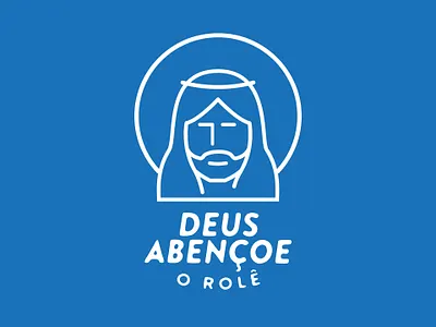 Deus abençoe o rolê. design graphic illustration