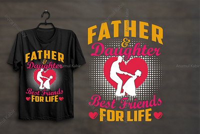 Father And Daughter Best Friends for life T-Shirt Design hiking illustration logo omline tshirt design retro design style tshirt tshirt design tshirt design ideas tshirt design template tshirt designer tshirtdesign typography typography tshirt uiux vactor vintage tshirt