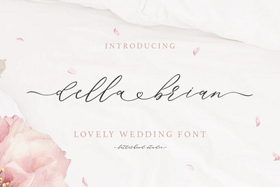 Della Brian - Lovely Wedding Font calligraphy font handwrittenfont scriptfont typography