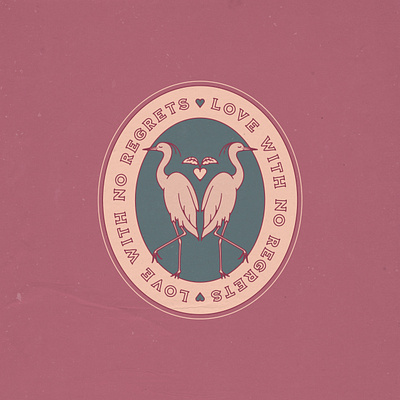 'Love With No Regrets' Badge badge bird bird illustration design egret heart illustration love nature no regrets outdoors quote