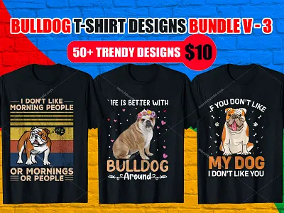 Bulldog T Shirt Design Bundle V-3 best custom t shirts branding bulk t shirts bulldogs bulldogtshirts bulldogtshirts custom t shirts design graphic design illustration illustrator logo minimal t shirt design t shirt design vector t shirt printing tshirt tshirt design typography ux