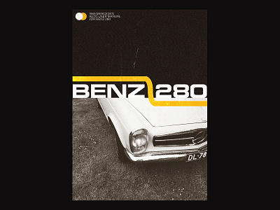 111 / Benz 280 clean commercial daily design dynamic editorial editorial layout poster poster a day posteraday