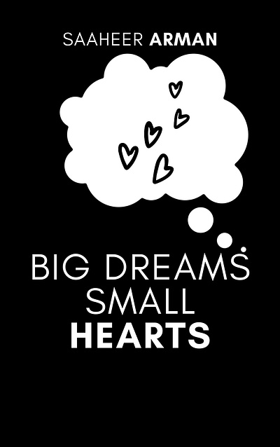 Big Dreams Small Hearts graphic design