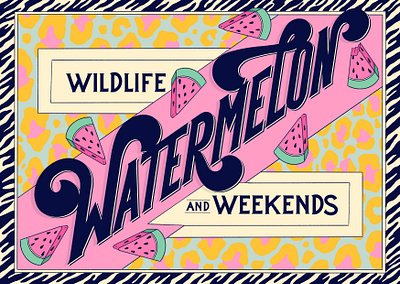 Wildlife, Watermelon and Weekends Lettering adobe photoshop adobe photoshop cc design graphic design graphicdesign handlettering illustration illustration art illustrative lettering lettering lettering and illustration lettering art lettering artist photoshop postcard design procreate typographic art typography typography art