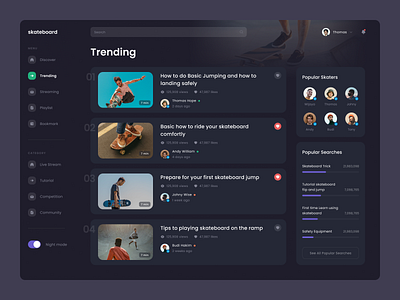 #Exploration - Skateboard Video Platform - Trending bold card clean dark mode dark ui dashboard design night mode platform profile sidebar skateboard sport trending ui user ux video website whitespace