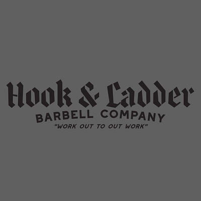 Hook & Ladder Barbell Co. blackletter fire department fitness hook and ladder training workout