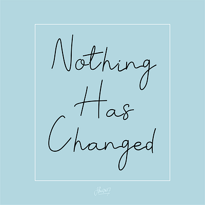 Nothing has changed font handwriting words