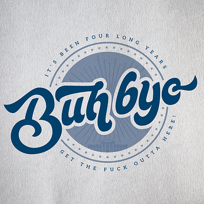 Buh bye, 45 design lettering script script font type typography