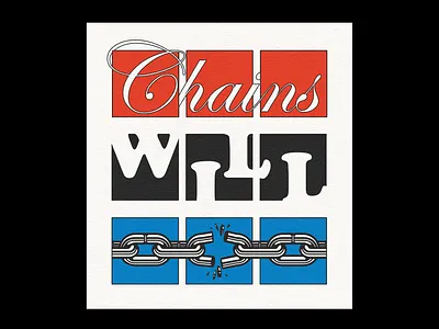 chains will break beginning chains motivational new poster texture