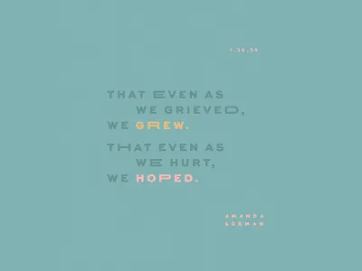 Amanda Gorman Quotes design illustration inauguration quote design quoteoftheday quotes typography words words of wisdom