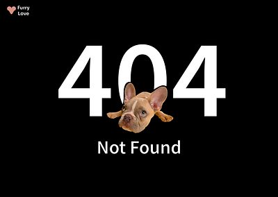 404-FurryLove 404 404 error page 404page dailyui dailyuichallenge design dog doggy figma figmadesign furry love minimal ui ux