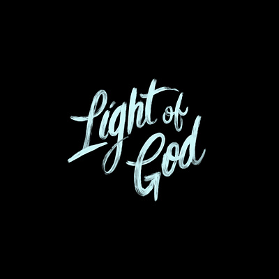 Light of God - Brush Script brush lettering catholic christian ipad lettering script scripture typography