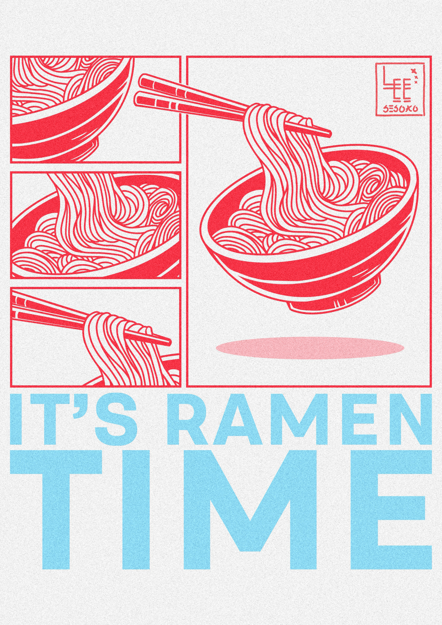 It's Ramen Time Poster artwork concept art graphic design illustration photoshop poster procreate