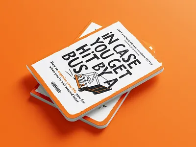 'In case you get hit by a bus' book illustrations black book book cover contemporary illustration literature modern monochrome monoline orange procreate publishing simple white workman