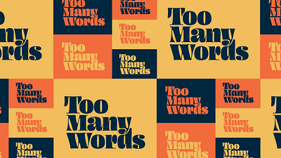 Too Many Words Branding branding design identity lettering logo type typography