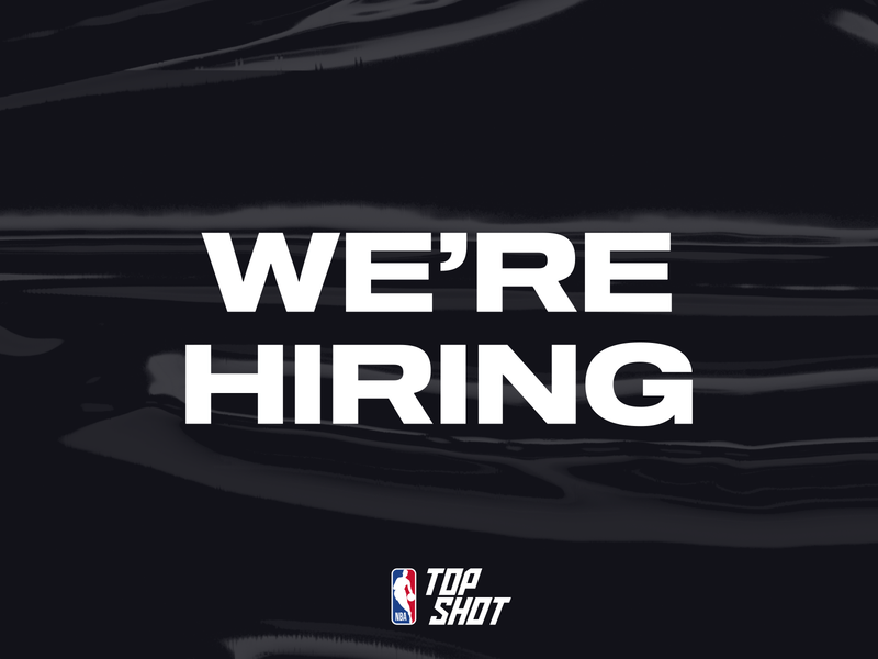 We're Hiring! art direction basketball blockchain crypto dapper dapperlabs design graphic desgn hiring illustration nba nba top shot nft nfts product design top shot topshot vancouver